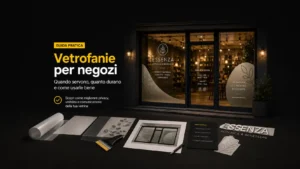 Vetrofanie per negozi: quando servono, quanto durano e come usarle bene